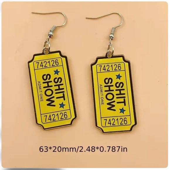 “SHIT SHOW" Ticket Stub Acrylic Novelty Earrings - Picture 2 of 4